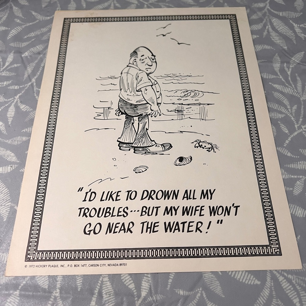 Vintage 1972 Hickory Plaque Humor Print Cartoon Beach Wife Joke 9x12 Art